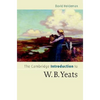 The Cambridge Introduction to W.B. Yeats - Hardcover