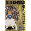 Old Demons, New Deities: Twenty-One Short Stories from Tibet - Paperback