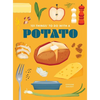 101 Things to Do with a Potato, New Edition - Paperback