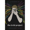 The 9: 09 Project - Paperback