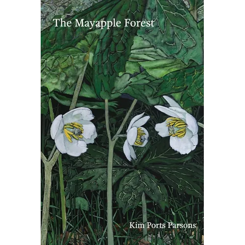 The Mayapple Forest - Paperback