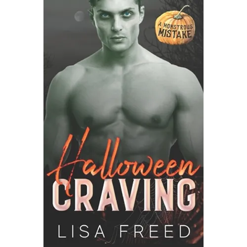Halloween Craving: A Sweet and Steamy Zombie Romance - Paperback