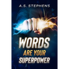 Words are your Superpower - Paperback