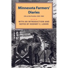 Minnesota Farmers' Diaries: Life on the Frontier, 1845-1863 - Paperback