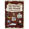 My Stories, My World - Hardcover