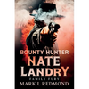 Bounty Hunter Nate Landry: Family Fury - Paperback