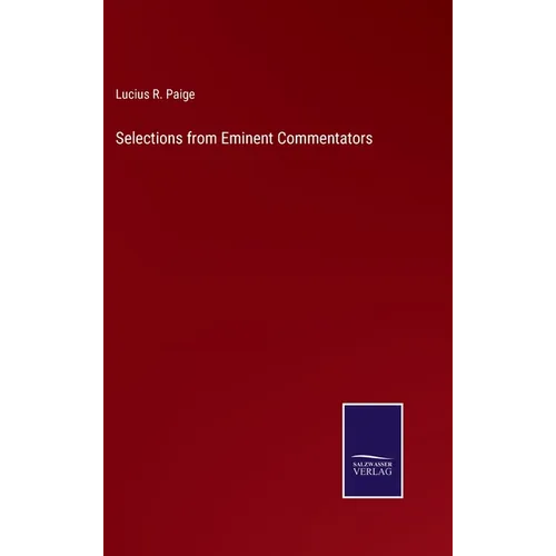 Selections from Eminent Commentators - Hardcover