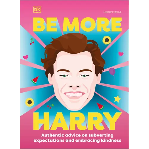 Be More Harry Styles - Hardcover