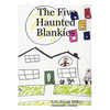 The Five Haunted Blankies - Paperback