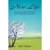 New Life: Lessons in Faith and Courage from Transplant Recipients - Paperback