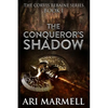 The Conqueror's Shadow - Paperback