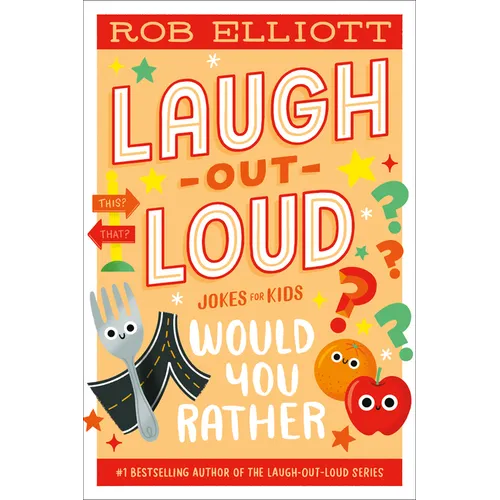 Laugh-Out-Loud: Would You Rather - Paperback