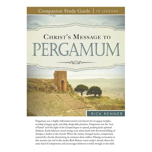 Christ's Message to Pergamum - Paperback