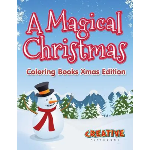 A Magical Christmas - Coloring Books Xmas Edition - Paperback