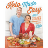 Keto Made Easy: 100+ Easy Keto Dishes Made Fast to Fit Your Life - Paperback
