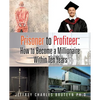 Prisoner to Profiteer: How to Become a Millionaire Within Ten Years - Paperback
