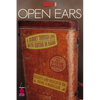 Guitar One Presents Open Ears: A Journey Through Life with Guitar in Hand - Paperback