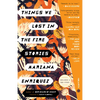 Things We Lost in the Fire: Stories - Paperback