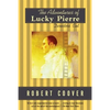 The Adventures of Lucky Pierre: Directors' Cut - Paperback