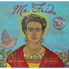 Me, Frida: A Picture Book - Paperback