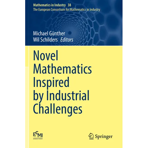 Novel Mathematics Inspired by Industrial Challenges - Paperback