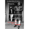 The Black Book of Haikus: The Midwest Haikus - Paperback