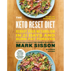 The Keto Reset Diet: Reboot Your Metabolism in 21 Days and Burn Fat Forever - Paperback