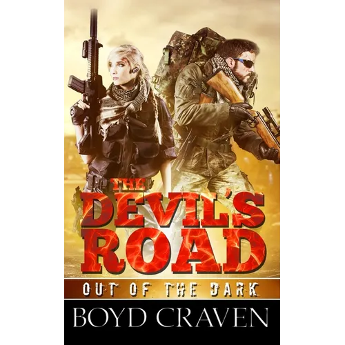The Devil's Road: A Post Apocalyptic Thriller - Paperback