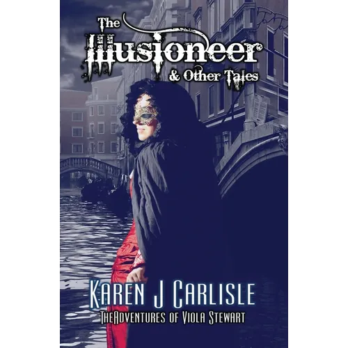 The Illusioneer & Other Tales - Paperback