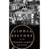 Hidden History of the Sebago Lakes Region - Hardcover