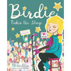 Birdie Takes the Stage - Paperback