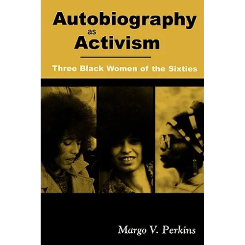 Autobiography as Activism - Paperback