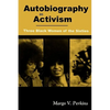 Autobiography as Activism - Paperback