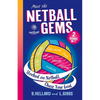 Meet the Netball Gems: 2 Books in 1 - Paperback