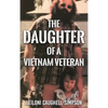 Daughter of a Vietnam Veteran - Hardcover
