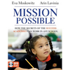 Mission Possible: How the Secrets of the Success Academies Can Work in Any School [With DVD ROM] - Paperback