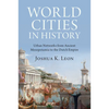 World Cities in History - Paperback
