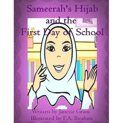 Sameerah's Hijab: and the first day of school - Paperback