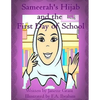 Sameerah's Hijab: and the first day of school - Paperback