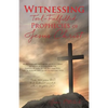 Witnessing Tool-Fulfilled Prophecies of Jesus Christ - Paperback