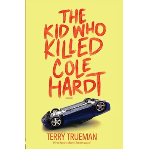 The Kid Who Killed Cole Hardt - Paperback