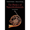 The Physics of Musical Instruments - Paperback
