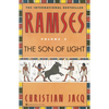 Ramses: The Son of Light - Volume I - Paperback