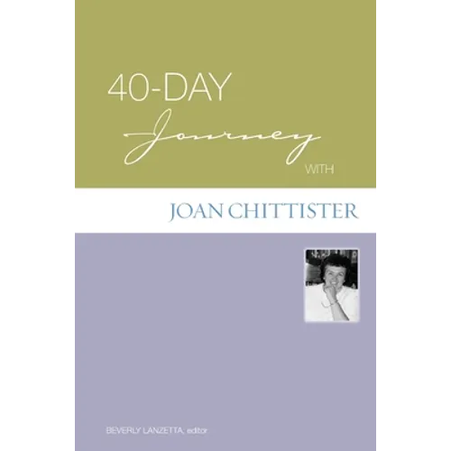 40-Day Journey with Joan Chittister - Paperback
