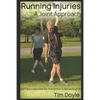 Running Injuries: A Joint Approach - Paperback
