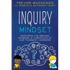 Inquiry Mindset - Paperback