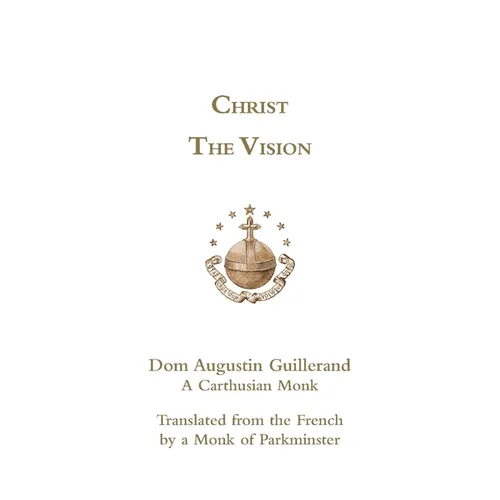 Christ the Vision - Paperback