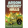Arson in Cherry Hills - Paperback