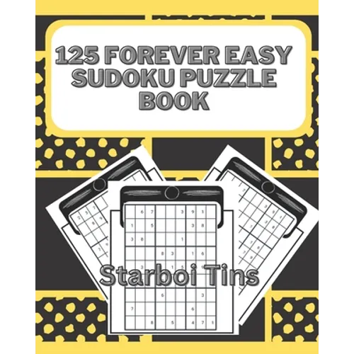 125 Forever Easy Sudoko Puzzle Book - Paperback