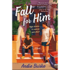 Fall for Him - Paperback